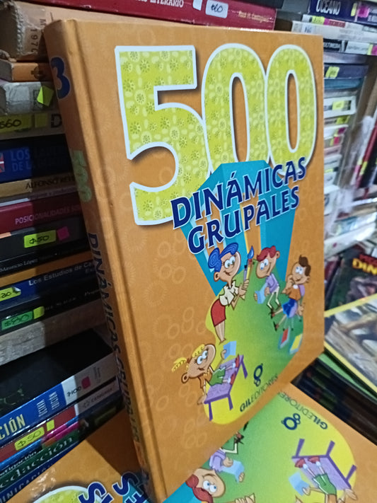 500 DINAMICAS GRUPALES 3 USADO INFANTIL LITERARIO 305