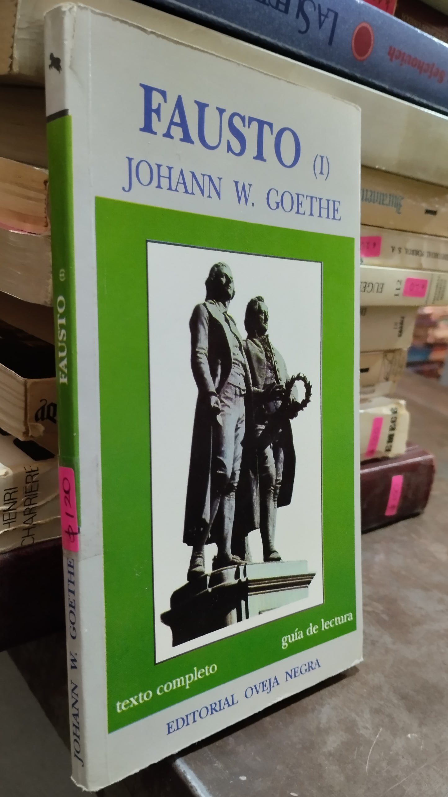 FAUSTO I POR JOHANN W GOETHE LIBRO USADO NOVELAS ALDAMA