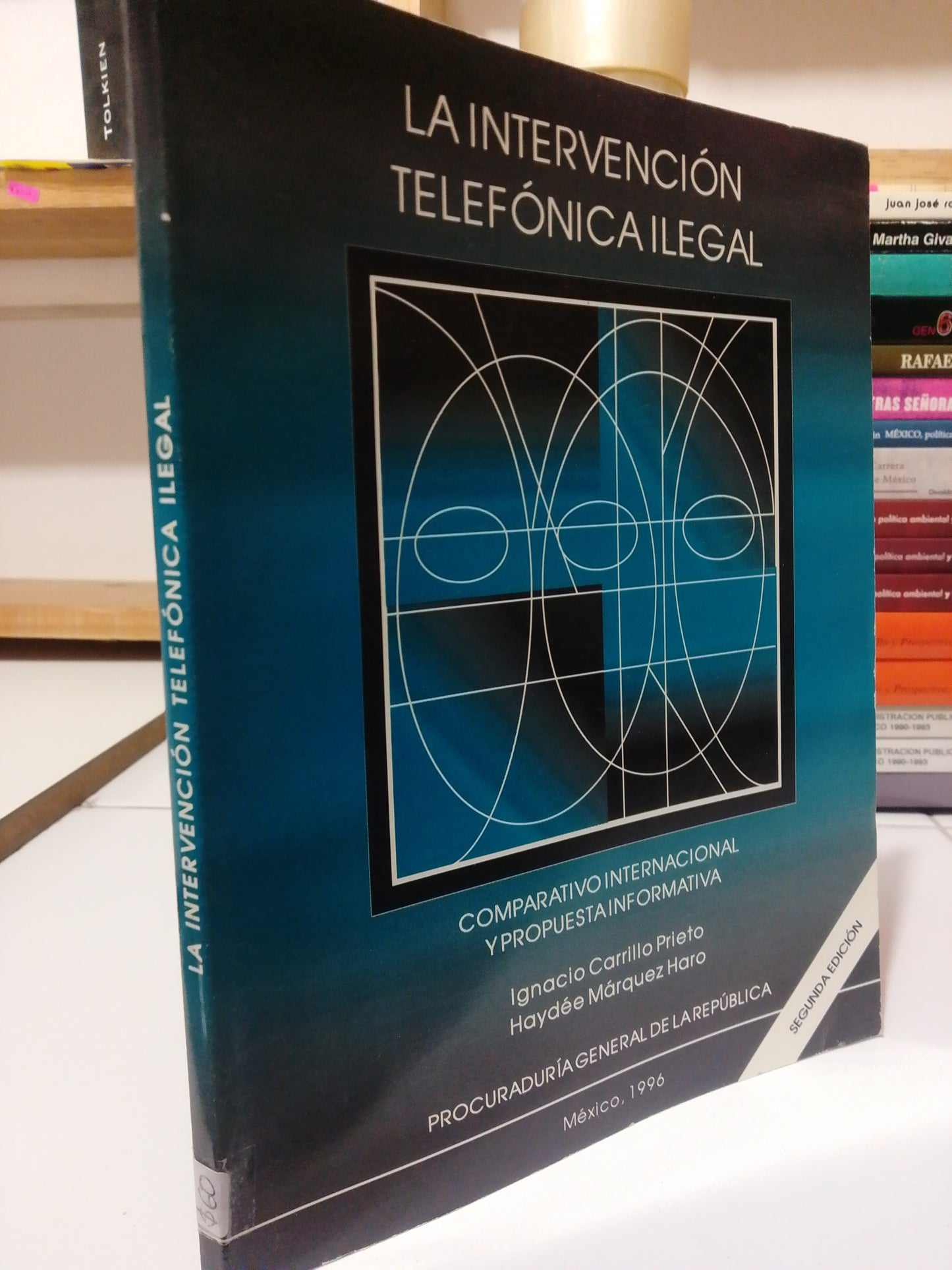 LA INTERCENCION TELEFONICA ILEGAL POR IGNACIO CARRILLO USADO POLÍTICA JUÁREZ