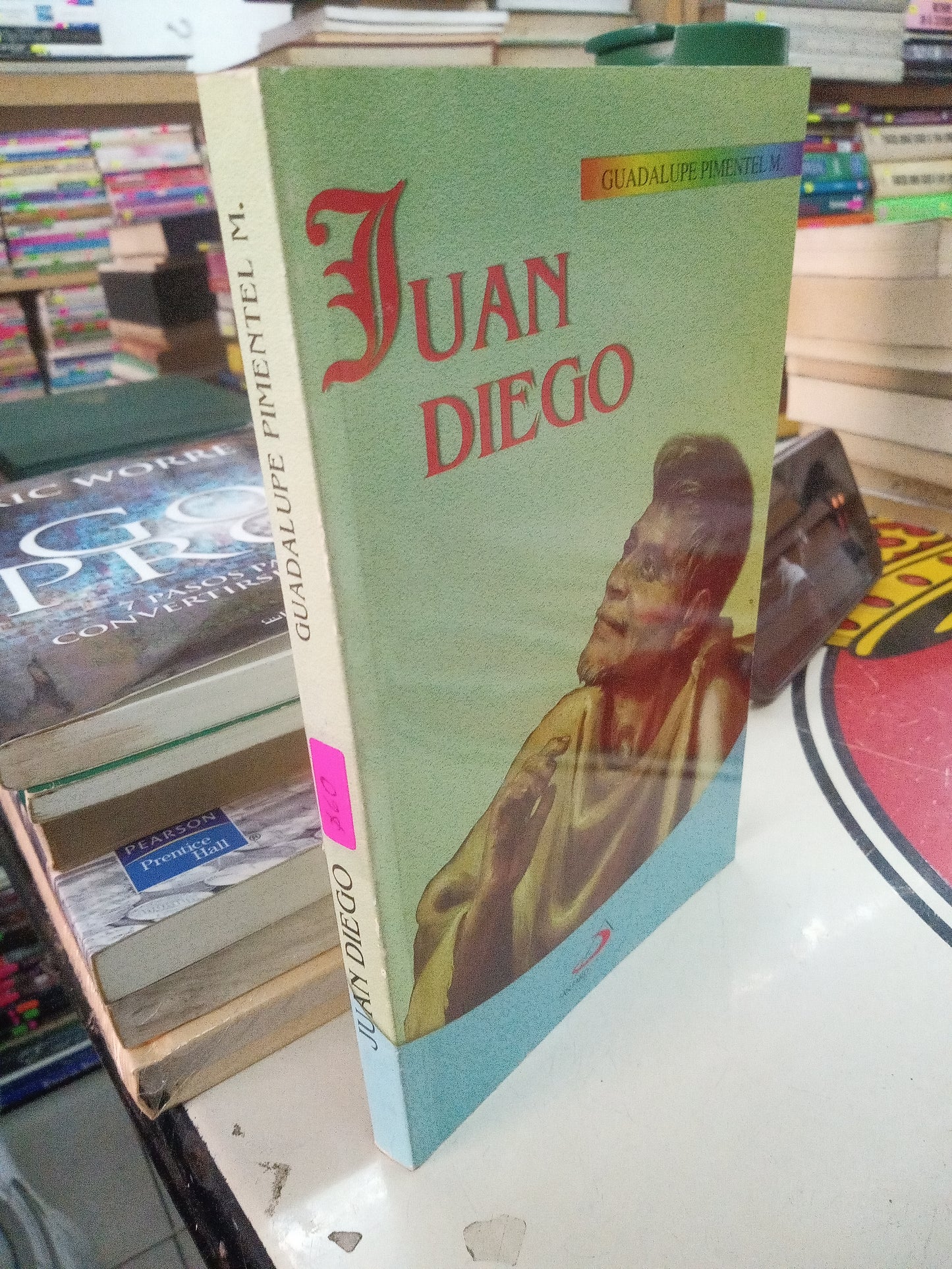 JUAN DIEGO POR GUADALUPE PIMENTEL M USADO RELIGION LITERARIO 207