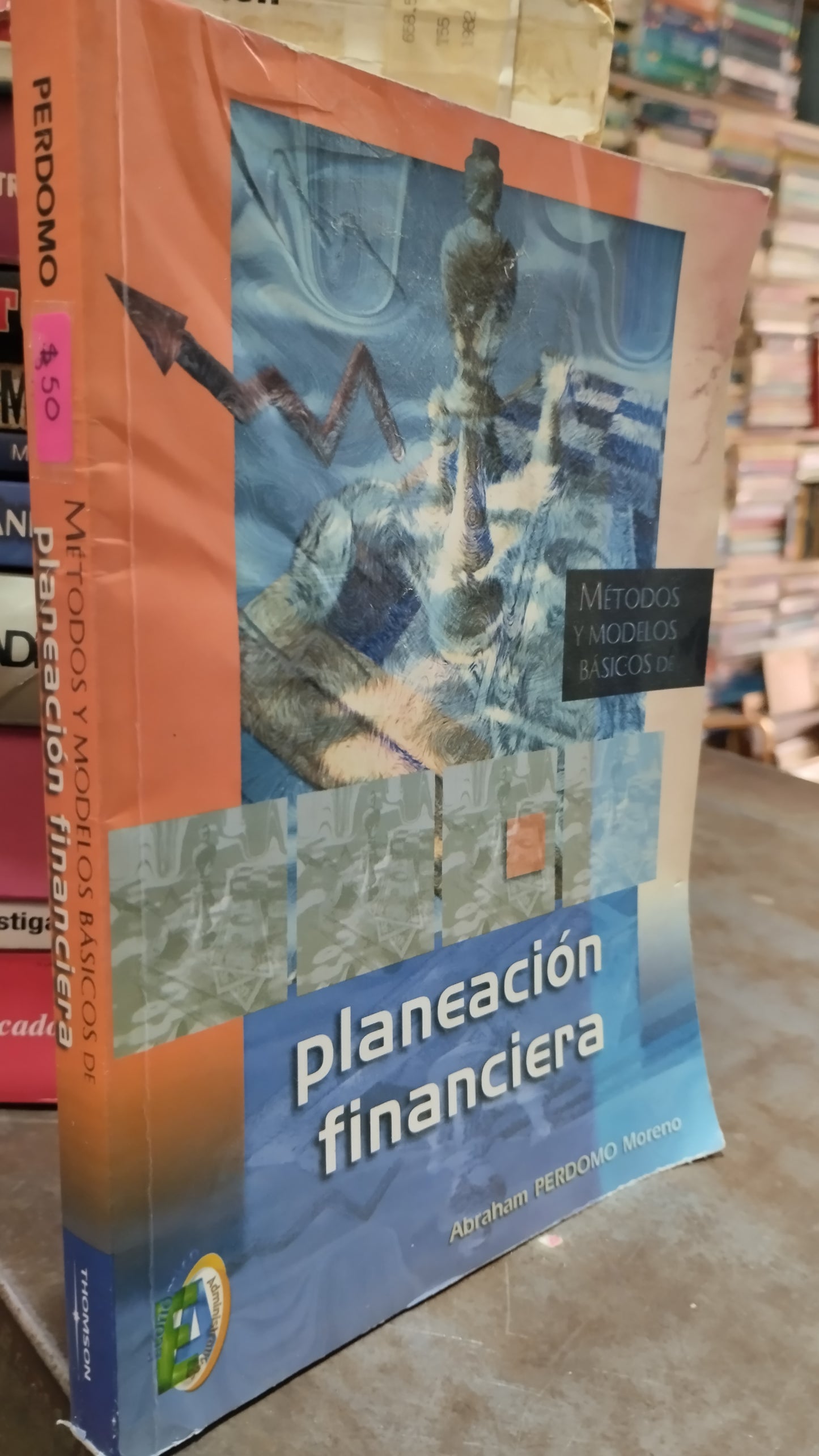 METODOS Y MODELOS BASICOS DE PLANEACION FINANCIERA LIBRO USADO ADMINISTRACION ALDAMA