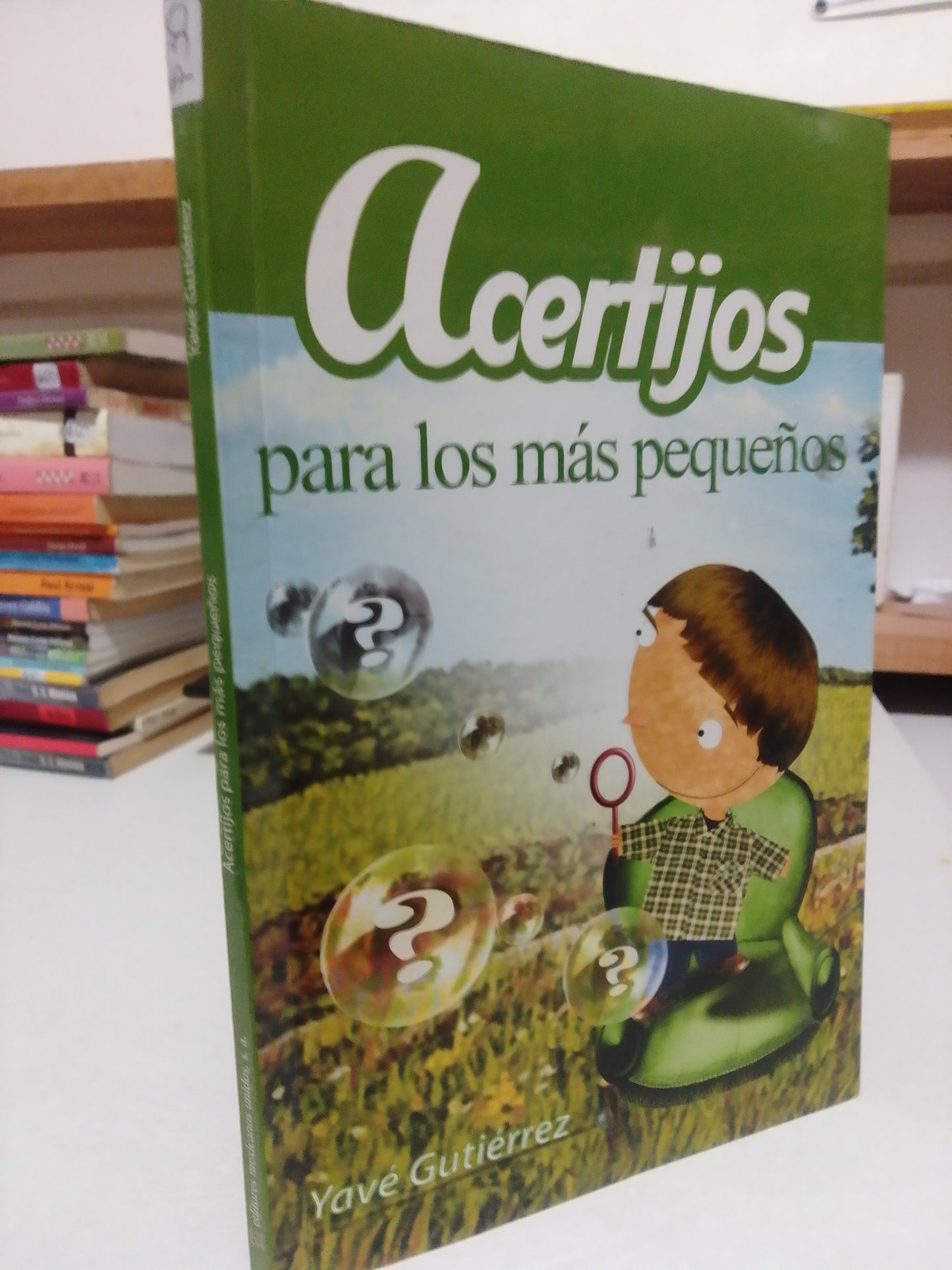 ACERTIJOS PARA LOS MAS PEQUEÑOS POR YAVE GUTIÉRREZ USADO INFANTIL JUÁREZ