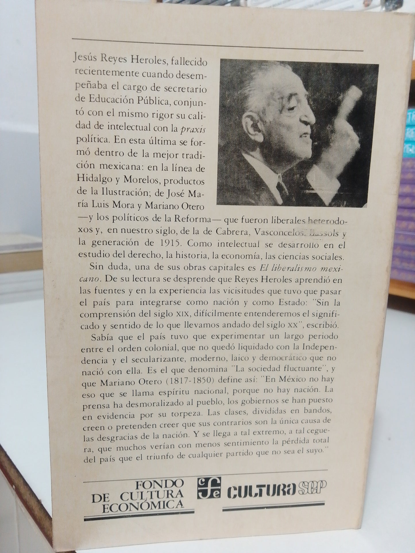 EL LIBERALISMO MEXICANO EN POCAS PAGINAS POR JESUS REYES HEROLES USADO NOVELA JUAREZ