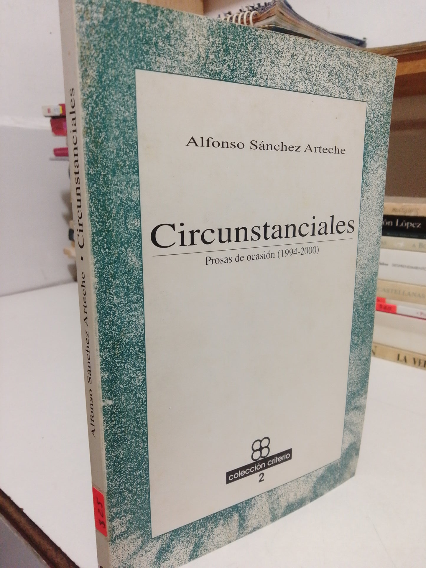 CIRCUNSTANCIAS POR ALFONSO SANCHEZ ARTECHE USADO POESIA JUAREZ