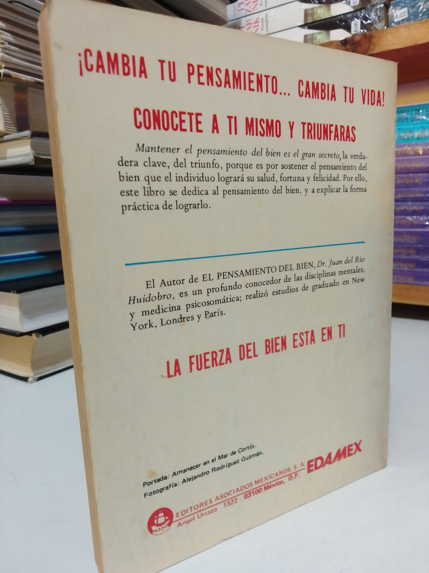 EL PENSAMIENTO DEL BIEN POR DR. JUAN DEL RÍO USADO SUPERACIÓN PERSONAL JUÁREZ