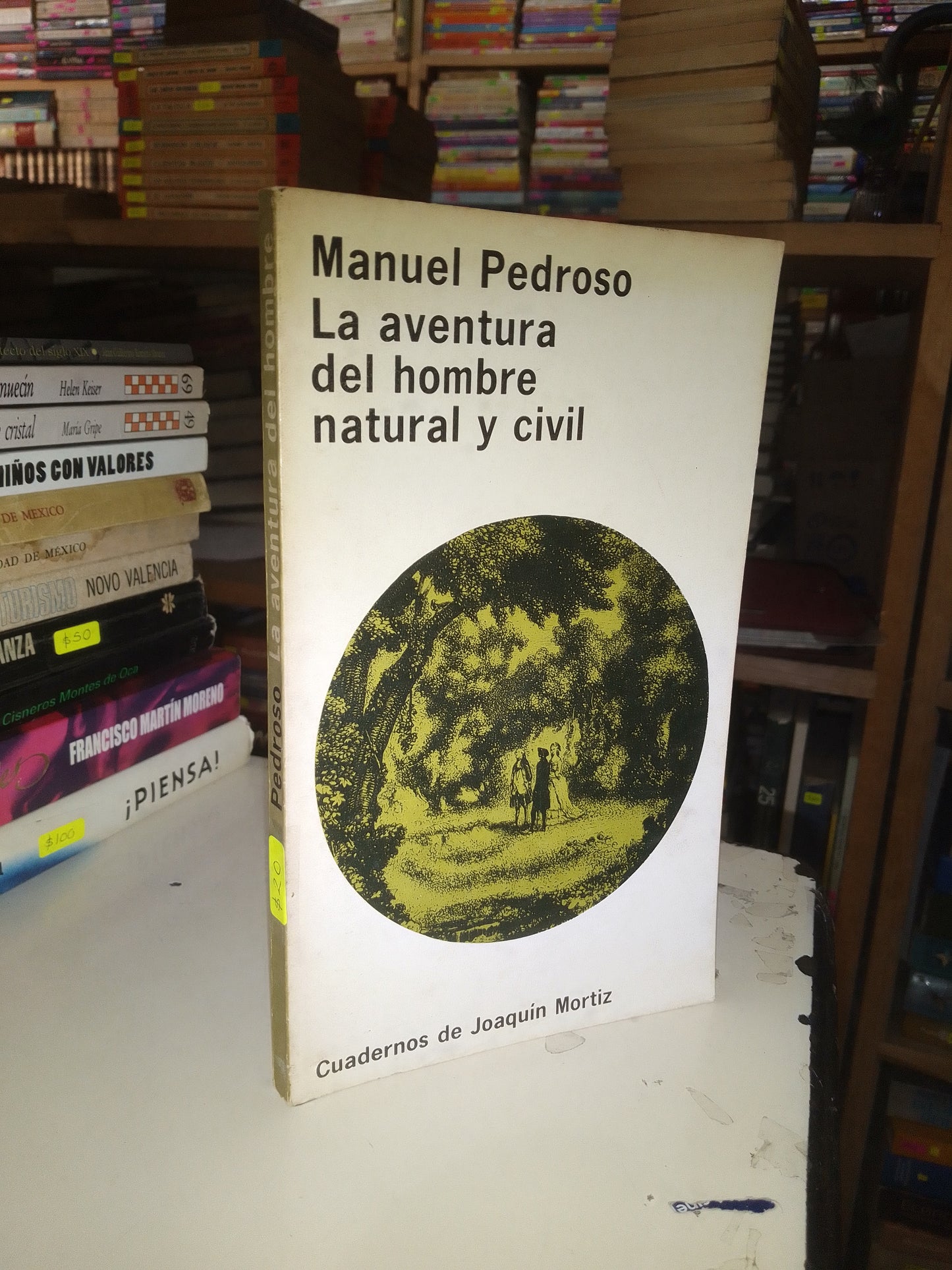 LA AVENTURA DEL HOMBRE NATURAL Y CIVIL POR MANUEL PEDROSO USADO NOVELA LITERARIO 207