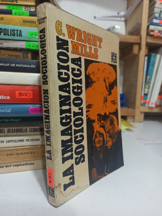 LA IMAGICNACION SOCIOLOGICA POR G. WRIGHT MILLLS USADO SOCIOLOGÍA JUÁREZ