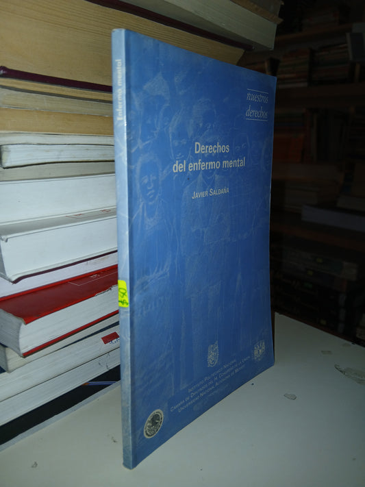 DERECHOS DEL ENFERMO MENTAL POR JAVIER SALDAÑA USADO DERECHO LITERARIO 207