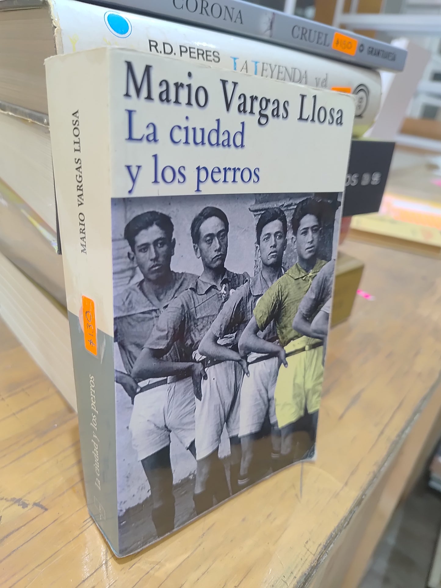 LA CIUDAD Y LOS PERROS POR MARIO VARGAS LLOSA USADO NOVELAS JUAREZ 515