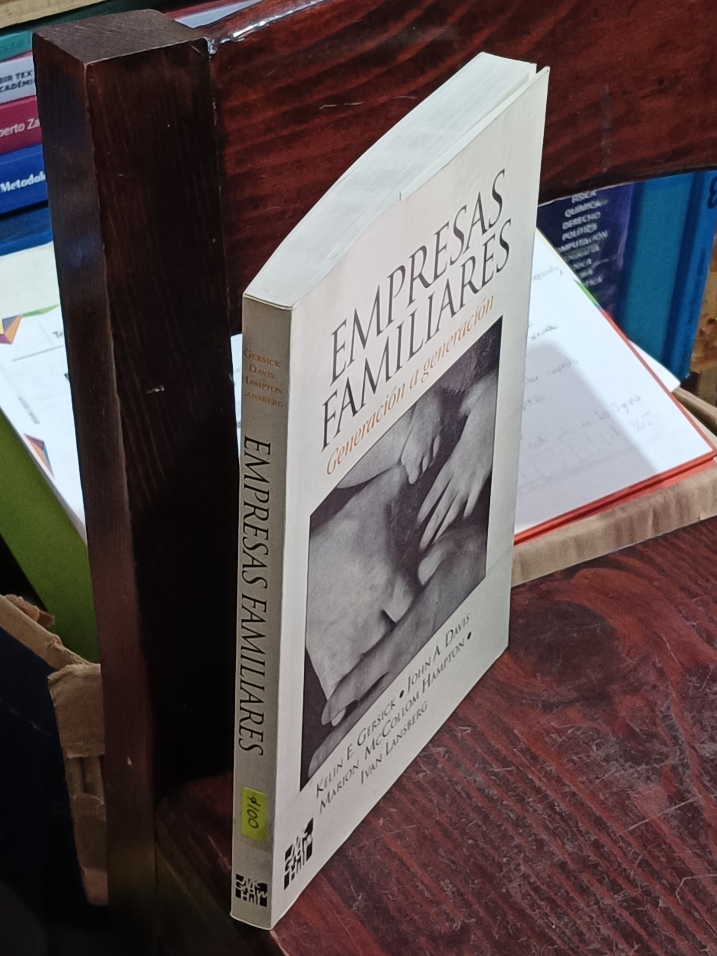 EMPRESAS FAMILIARES GENERACION A GENERACION KELIN E. GERSICK USADO PSICOLOGIA LITERARIO 305