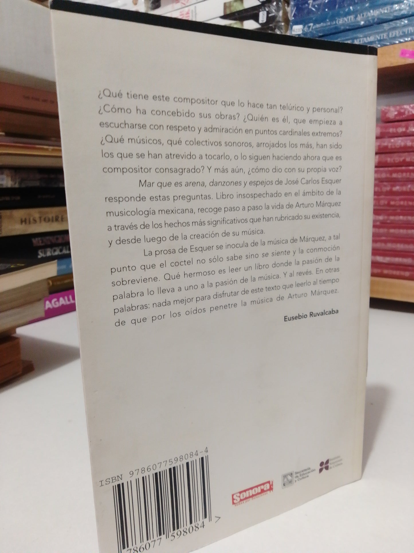 MARQUE ES ARENA DANZONES Y ESPEJOS UN ACERCAMIENTO A LA OBRA DEL COMPOSITOR ARTURO MARQUEZ POR JOSE CARLOS ESQUER USADO HISTORIA JUAREZ