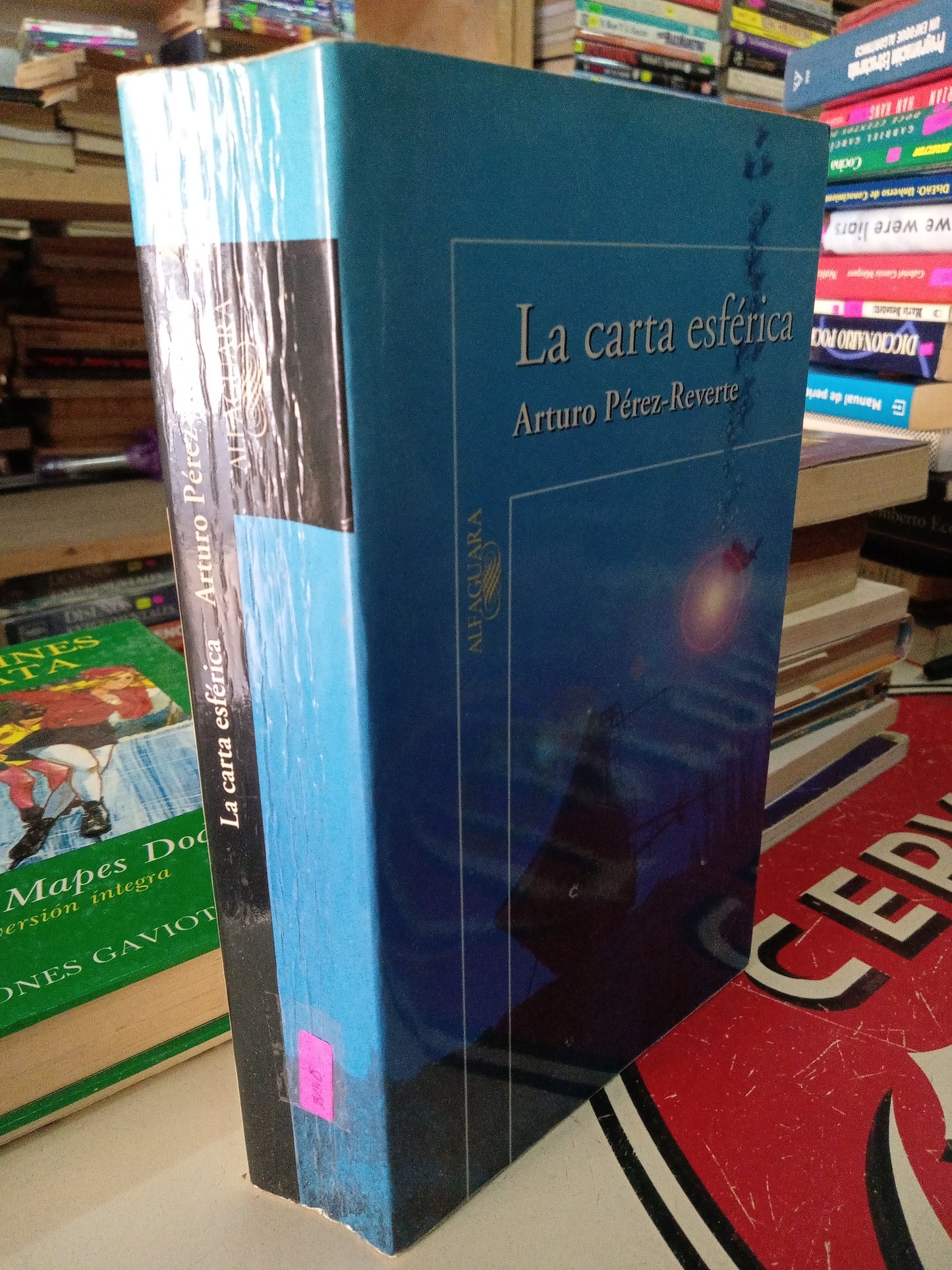 LA CARTA ESFERICA POR ARTURO PEREZ REVERTE USADO NOVELA LITERARIO 207