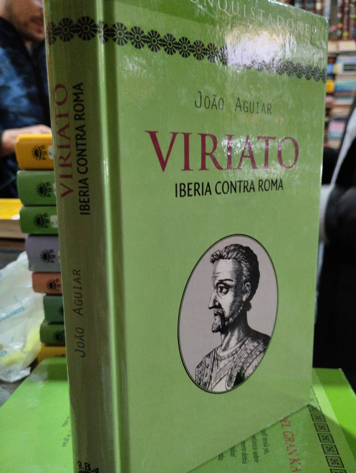 VIRIATO IBERIA CONTRA ROMA POR JOAO AGUIAR USADO NOVELAS ALDAMA