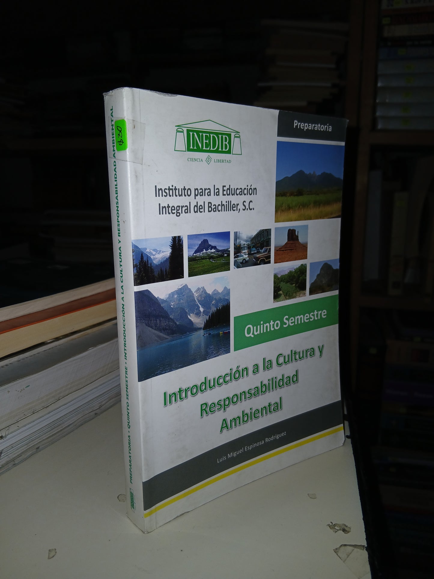 INTRODUCCIÓN A LA CULTURA Y RESPONSABILIDAD AMBIENTAL POR LUIS MIGUEL ESPINOZA RODRÍGUEZ USADO BIOLOGÍA LITERARIO 207