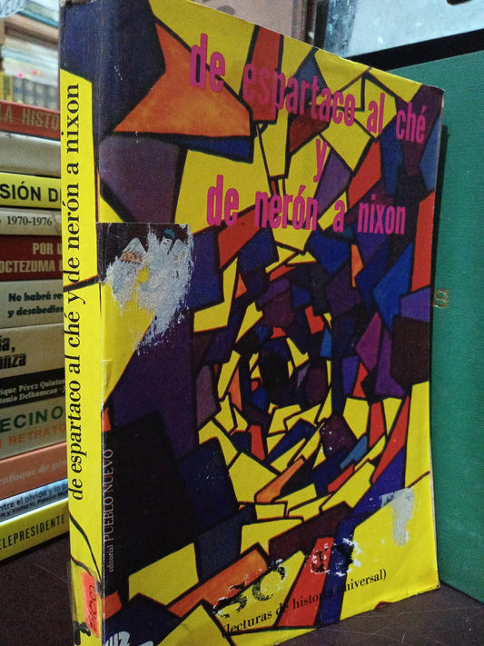 DE ESPARTACO AL ECHE Y DE NERON A NIXON USADO POLITICA LITERARIO 305