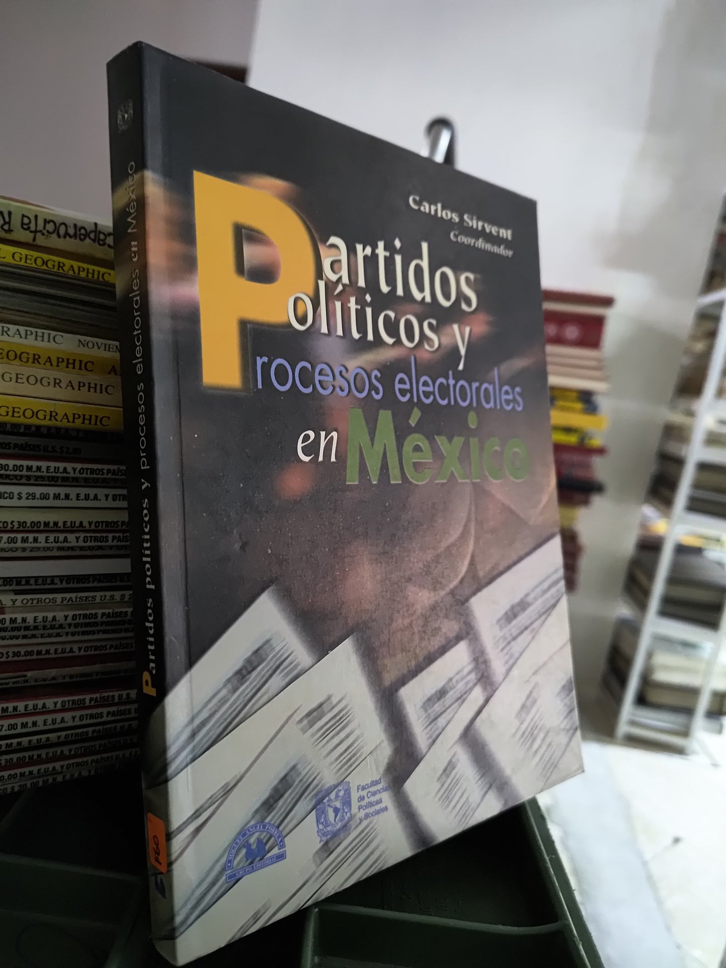PARTIDOS POLITICOS Y PROCESOS ELECTORALES EN MEXICO POR CARLOS SIRVENT USADO POLITICA JUAREZ 515
