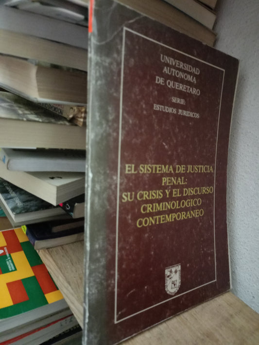 EL SISTEMA DE JUSTICIA PENAL POR AUTORES VARIOS USADO DERECHO LITERARIO 305