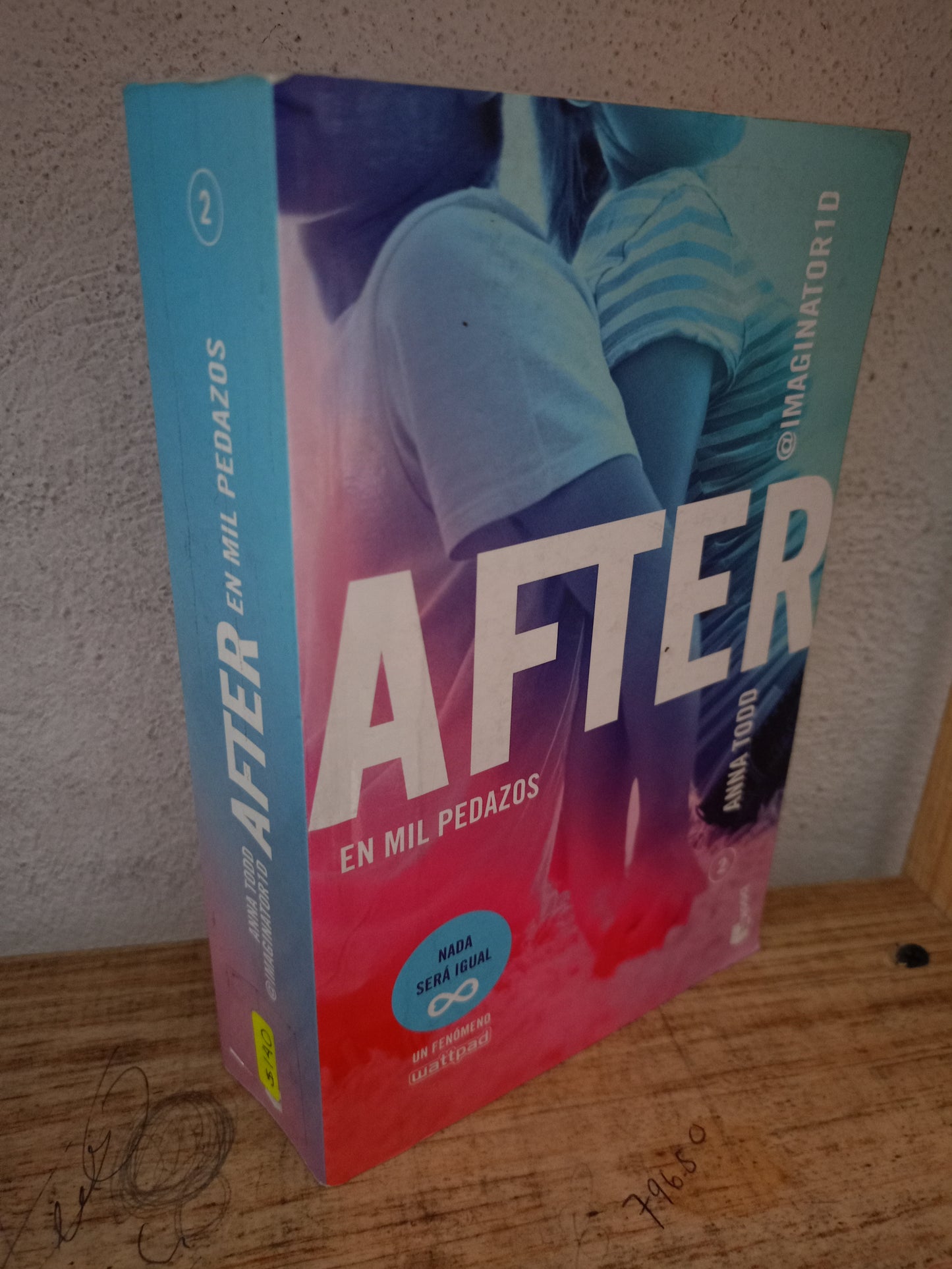 AFTER EN MIL PEDAZOS POR ANNA TODD USADO NOVELA LITERARIO 305