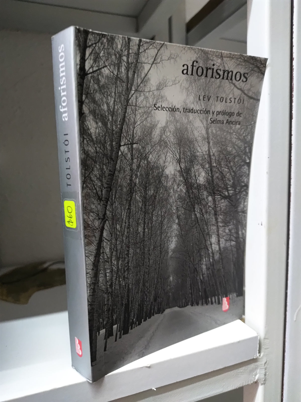 AFORISMOS POR LEV TOLSTOI USADO NOVELAS JUAREZ 515