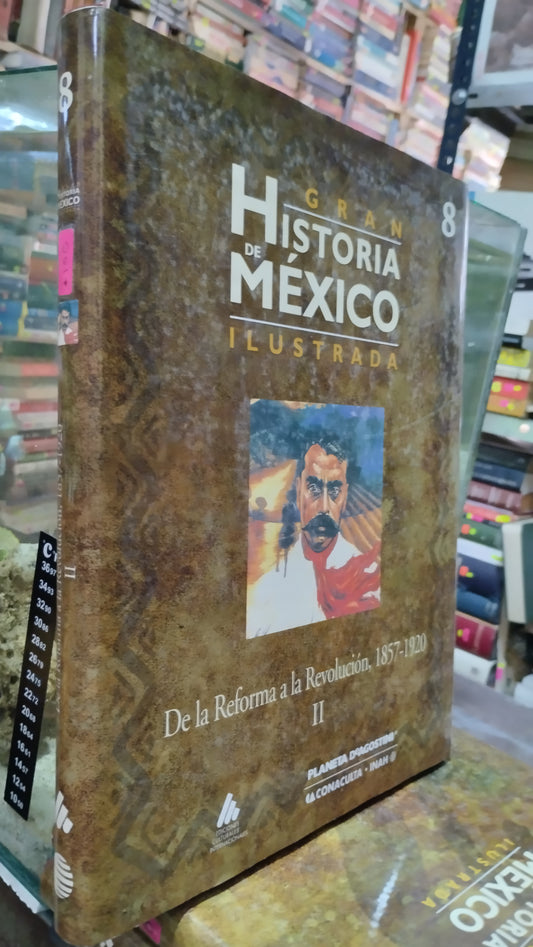 DE LA REFORMA A LA REVOLUCION 1857 1920 II LIBRO USADO HISTORIA ALDAMA