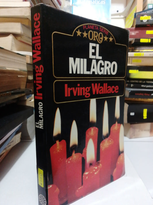 EL MILAGRO POR IRVING WALLACE USADO NOVELA JUÁREZ