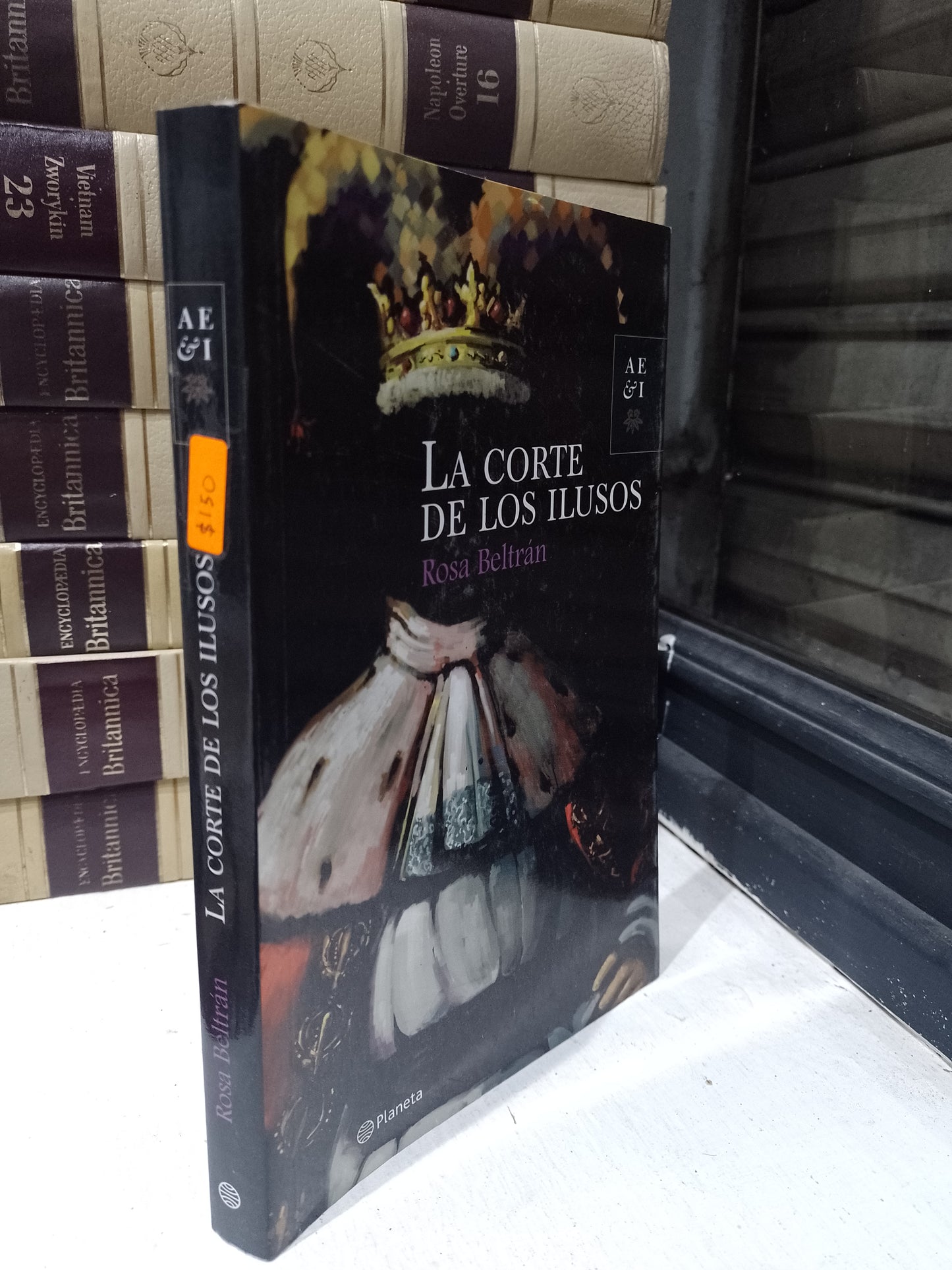 LA CORTE DE LOS ILUSOS POR ROSA BELTRAN USADO NOVELA JUAREZ 515