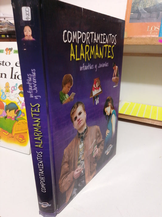 COMPORTAMIENTOS ALARMANTES INFANTILES Y JUVENILES USADO PSICOLOGÍA JUAREZ