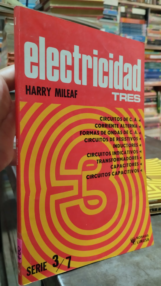ELECTRICIDAD TRES POR HARRY MILEAF LIBRO USADO ELECTRICIDAD ALDAMA