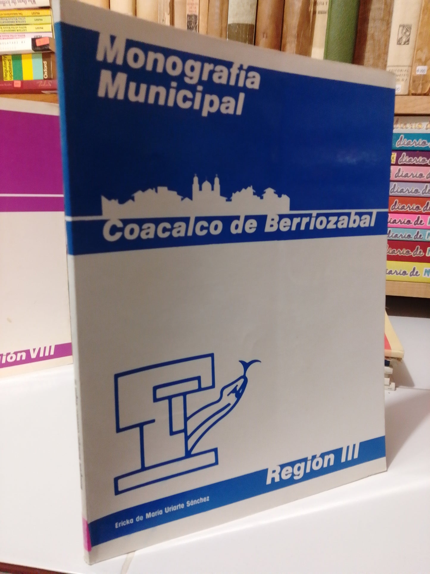 COACALCO DE BERRIOZABAL MONOGRAFIA MUNICIPAL POR ERICKA DE MARIA USADO EDOMEX JUAREZ