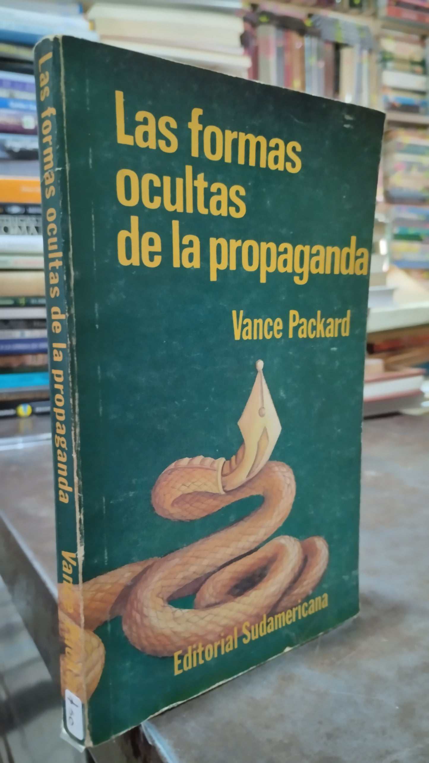 LAS FORMAS OCULTAS DE LA PROPAGANDA POR VANCE PACKARD LIBRO USADO SUPERACION PERSONAL ALDAMA