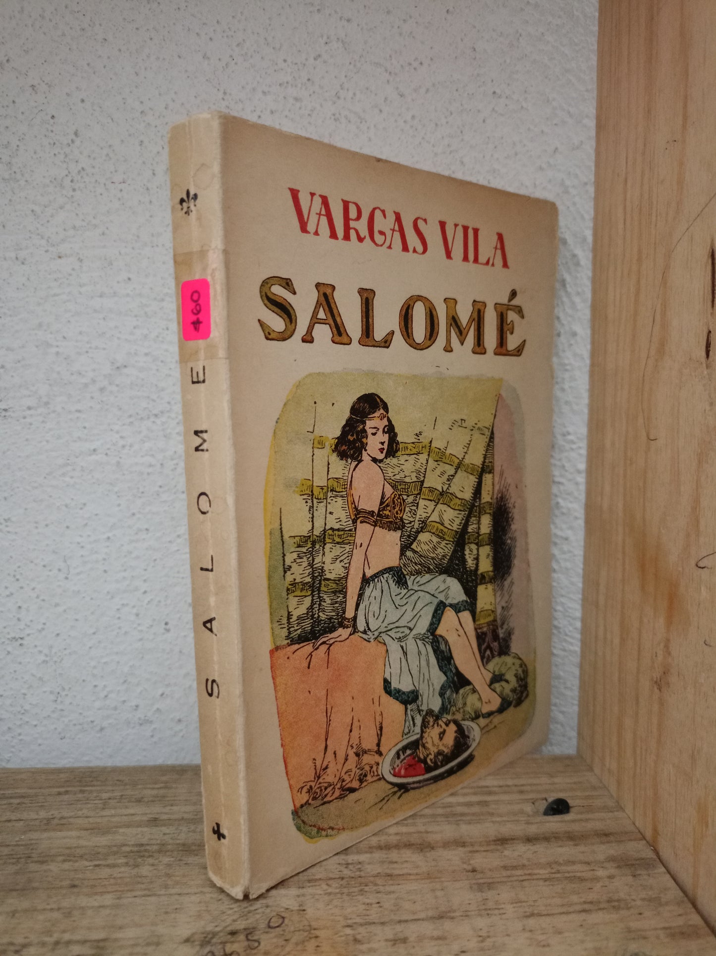 SALOMÉ POR VARGAS VILA USADO NOVELA LITERARIO 305