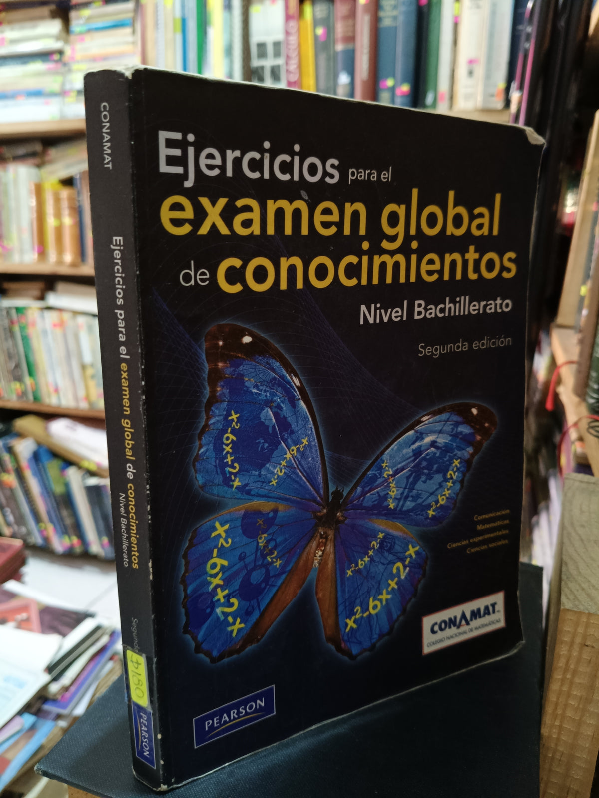 EJERCICIOS PARA EL EXAMEN GLOBAL DE CONOCIMIENTO NIVEL BACHILLERATO SEGUNDA EDICION USADO EDUCACION LITERARIO 305