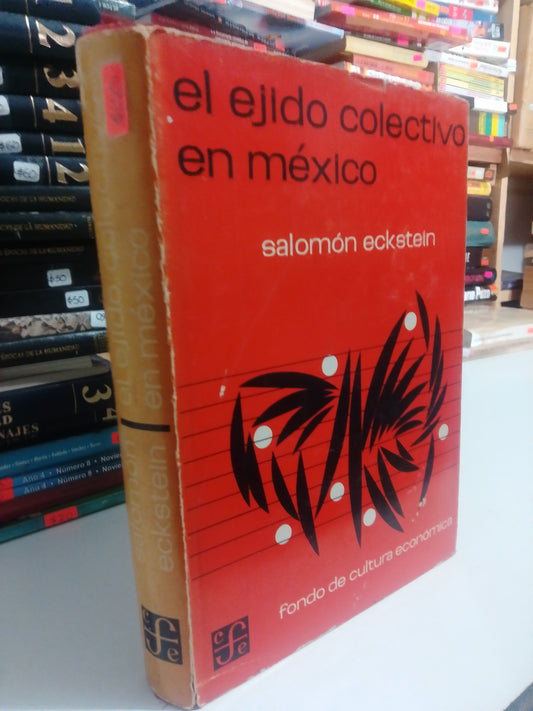 ELEGIDO COLECTIVO EN MEXICO POR SALOMON ECKSTEIN  USADO HISTORIA JUAREZ