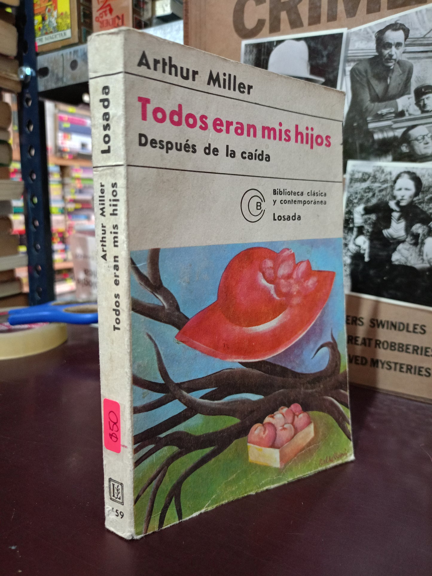 TODOS ERAN MIS HIJOS ARTHUR  MILLER USADO NOVELA LITERARIO 305