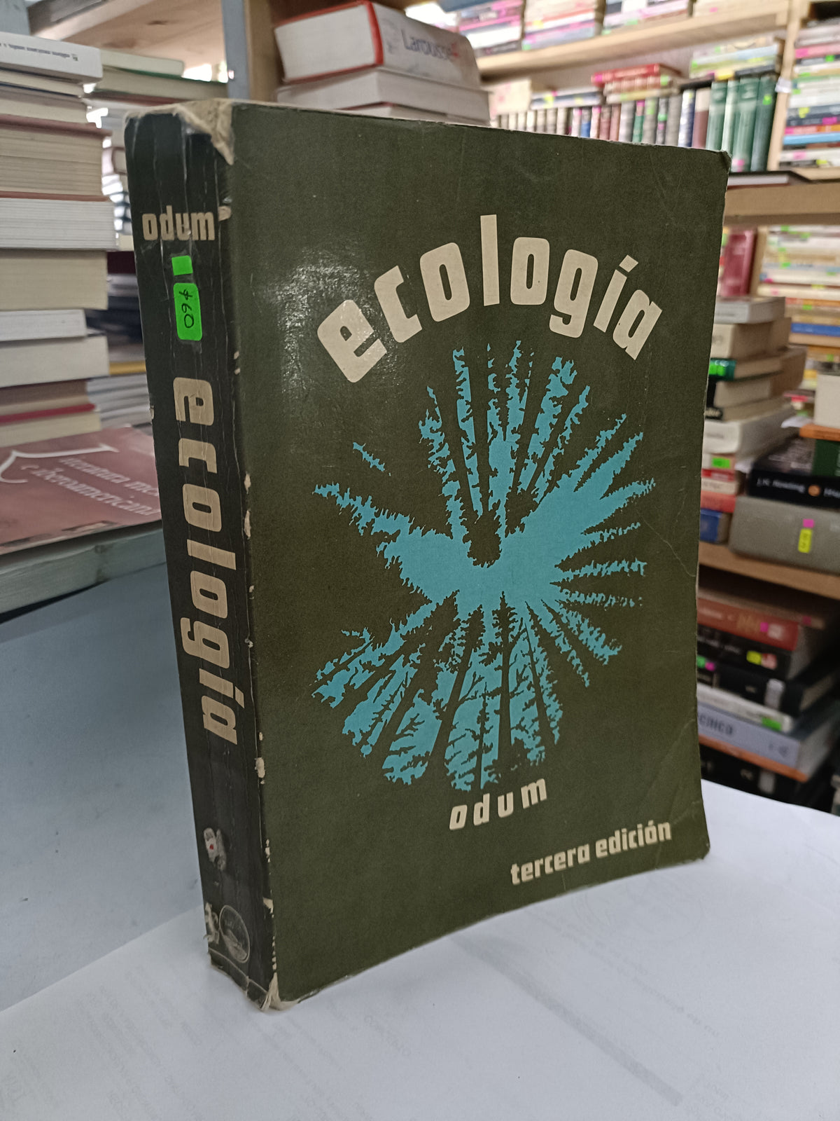 ECOLOGIA TERCERA EDICION POR EUGENE P. ODUM USADO ECOLOGIA LITERARIO 207