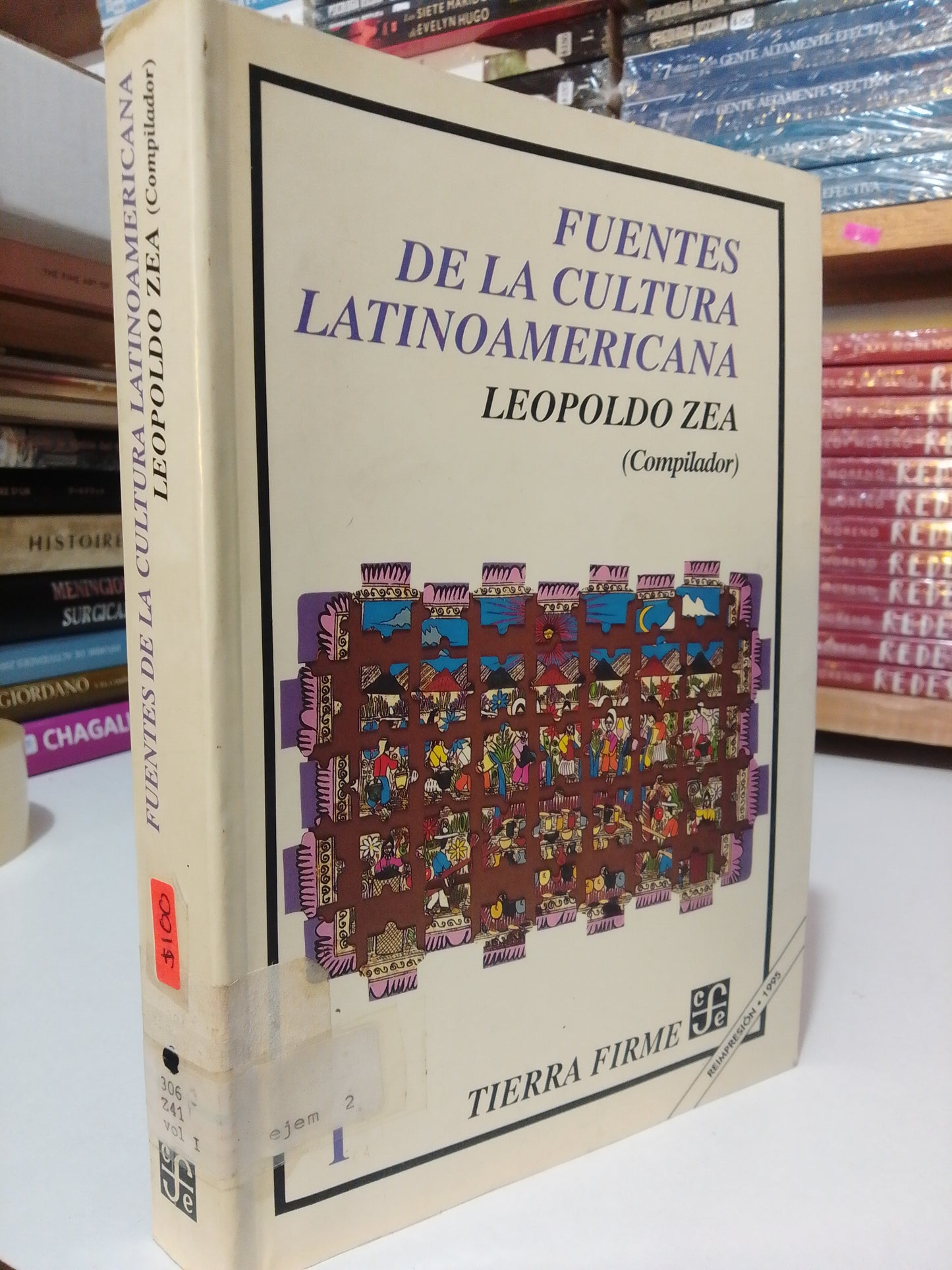 FUENTES DE LA CULTURA LATINOAMERICANA POR LEOPOLDO ZEA USADO HISTORIA JUÁREZ