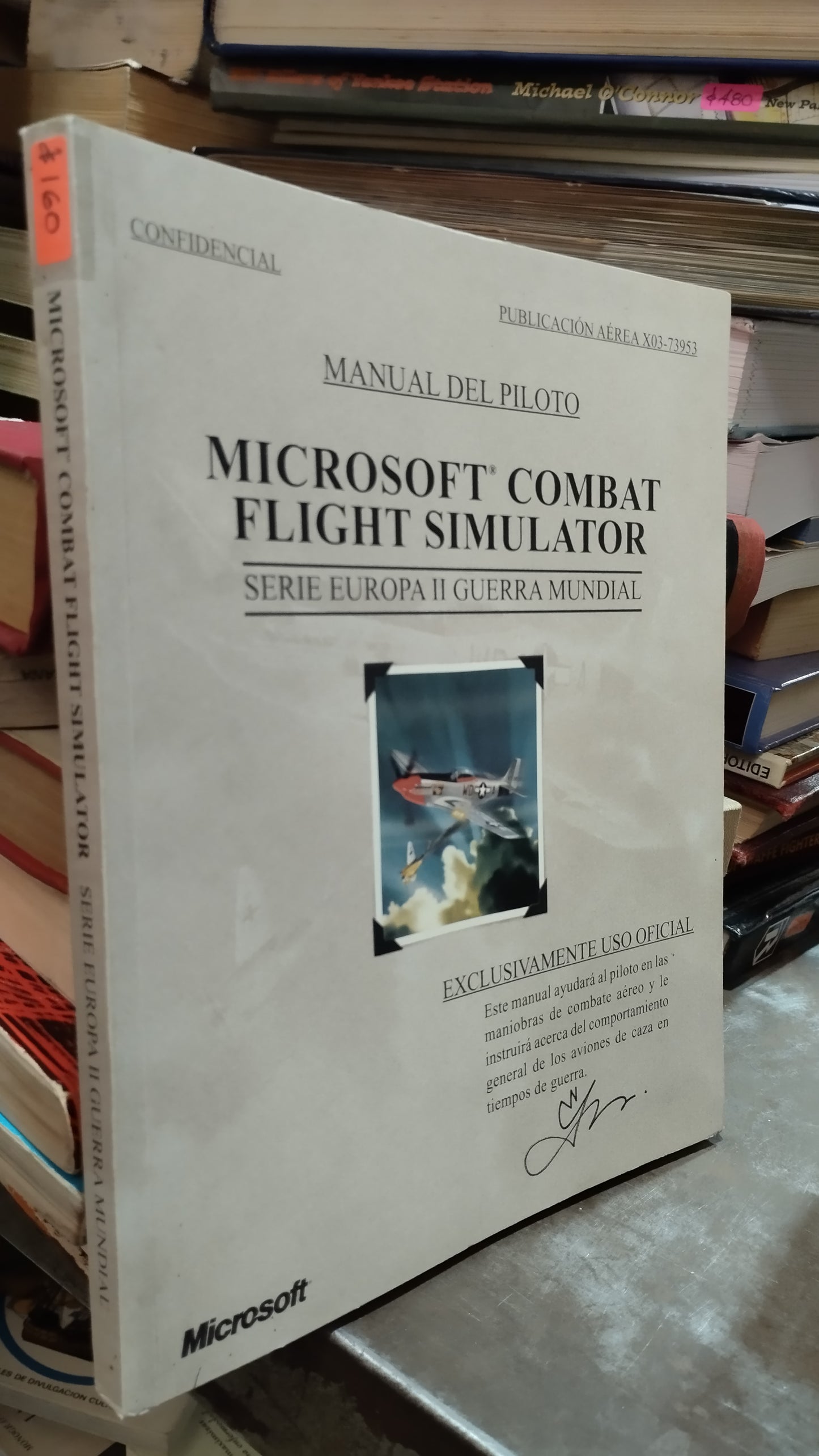 MICROSOFT COMBAT FLIGHT SIMULATOR SERIE EUROPA II GUERRA MUNDIAL LIBRO USADO HISTORIA ALDAMA