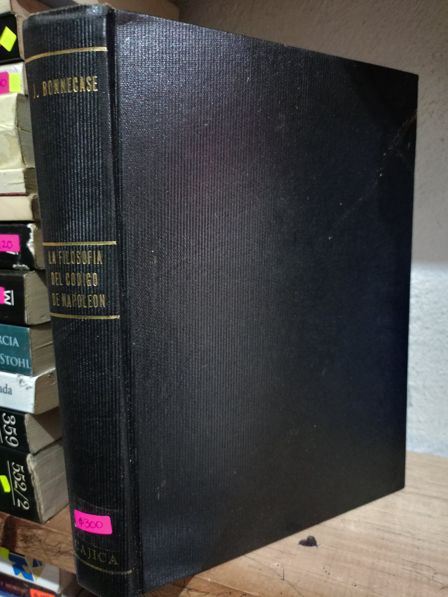 LA FILOSOFIA DEL CODIGO DE NAPOLEON POR J. BONNECASE USADO DERECHO LITERARIO 305