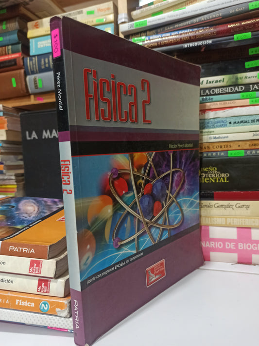 FISICA 2 POR HECTOR PEREZ MONTIEL USADO FÍSICA JUÁREZ