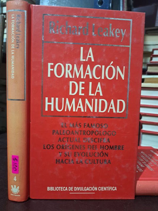 LA FORMACIÓN DE LA HUMANIDAD RICHARD LEAKEY  USADO NOVELA LITERARIO 305