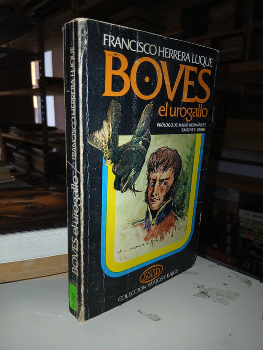 BOVES EL UROGALLO POR FRANCISCO HERRERA LUQUE USADO NOVELA LITERARIO 207
