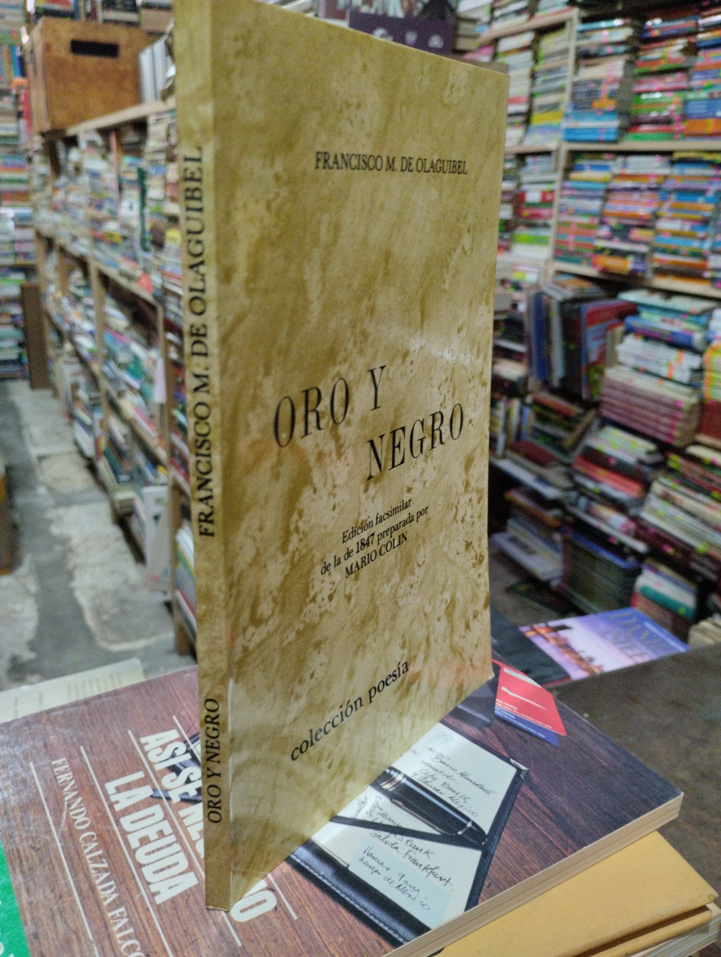 ORO Y NEGRO POR FRANCISCO M. DE OLAGUIBEL USADO ANTIGUO ALDAMA