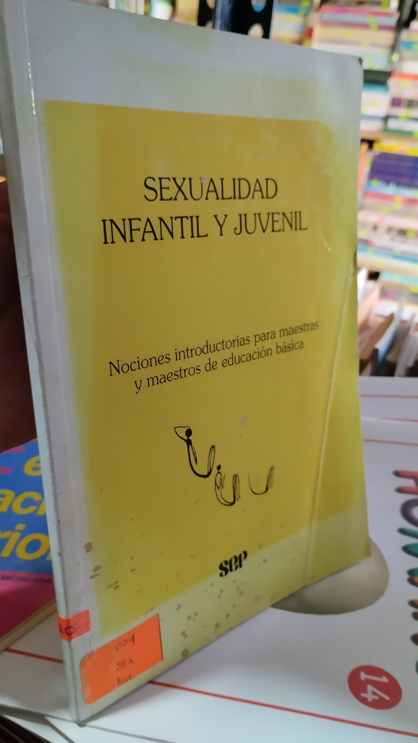 SEXUALIDAD INFANTIL Y JUVENIL POR LA SEP LIBRO USADO EDUCACIÓN ALDAMA
