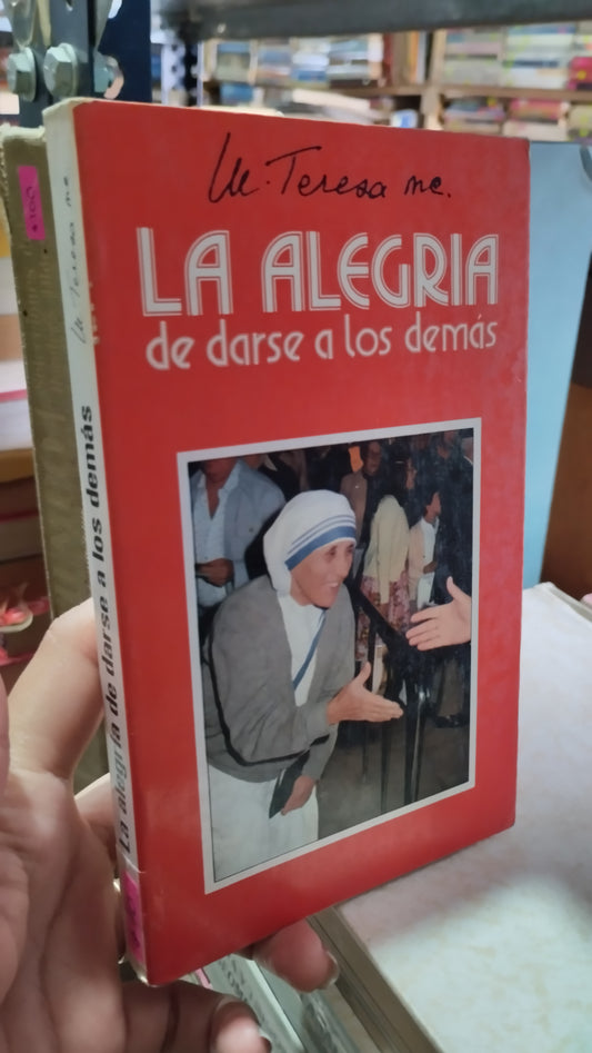 LA ALEGRIA DE DARSE A LOS DEMAS POR EDICIONES PAULINAS LIBRO USADO RELIGION ALDAMA
