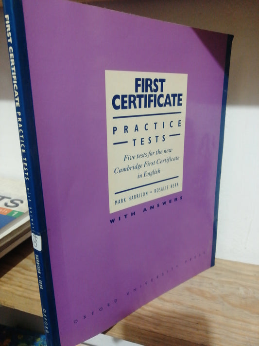 FIRST CERTIFICATE PRACTICE TESTS WITH ANSWERS USADO IDIOMAS JUAREZ