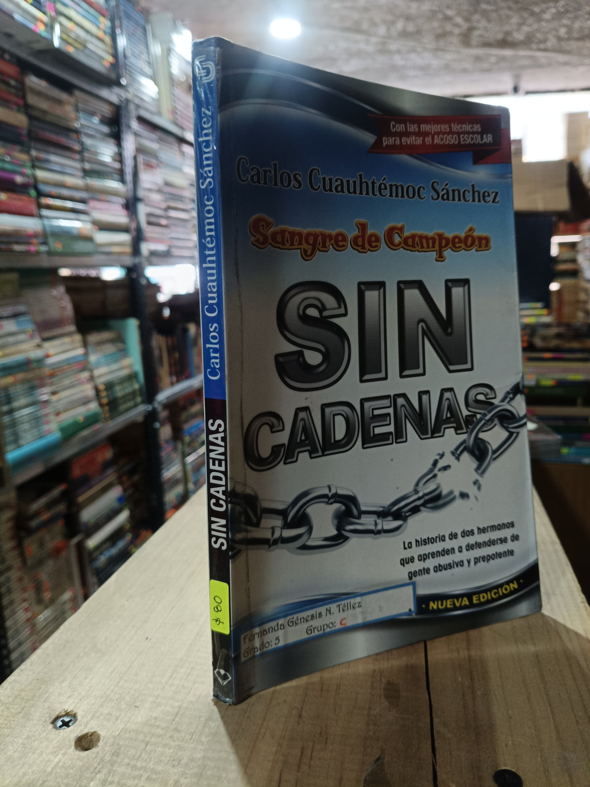SANGRE DE CAMPEON SIN CADENAS POR CARLOS CUAUHTEMOC SANCHEZ USADO SUPERACION PERSONAL ALDAMA