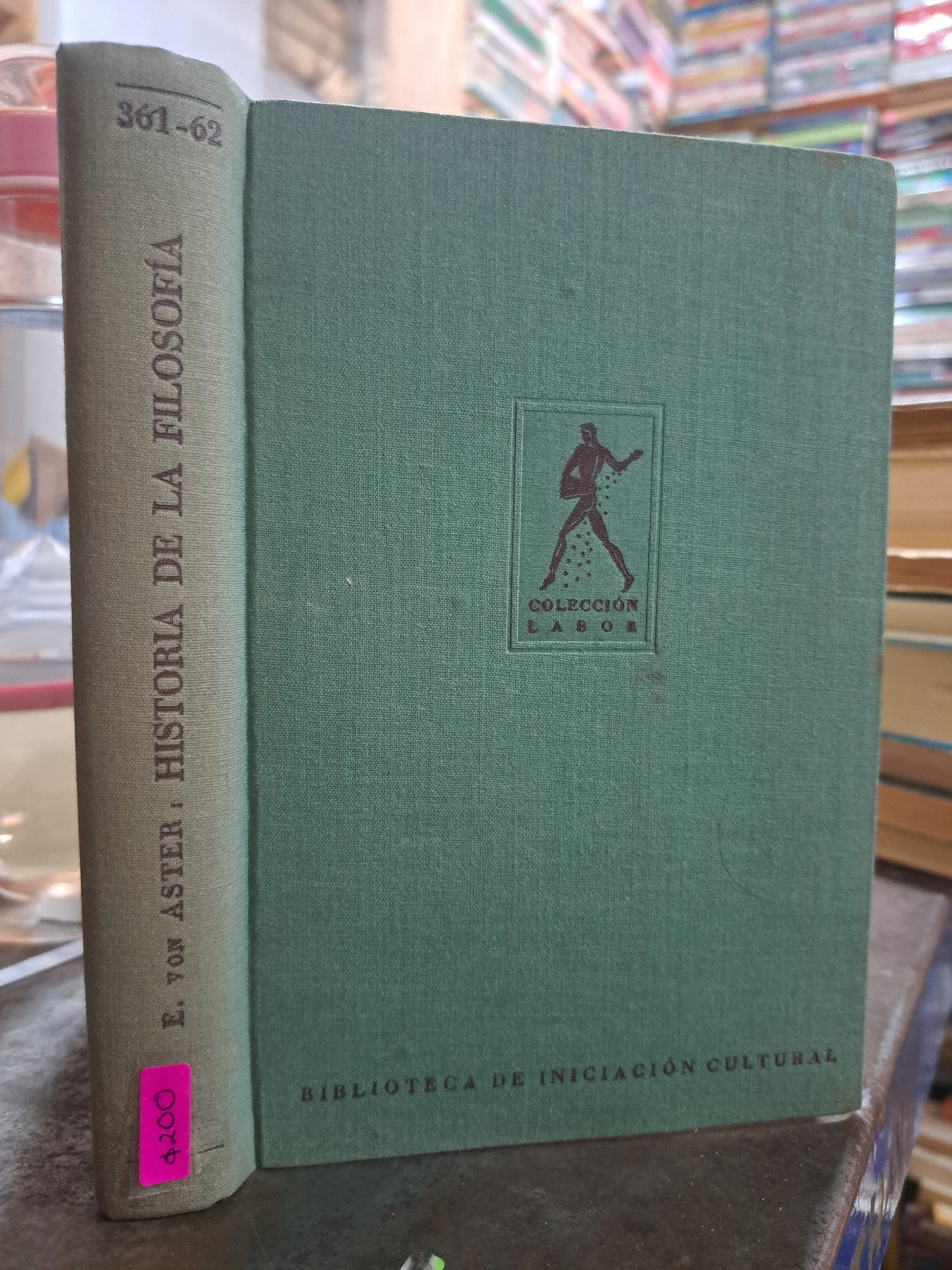 HISTORIA DE LA FILOSOFIA ERNEST VON ASTER USADO ANTIGUO ALDAMA