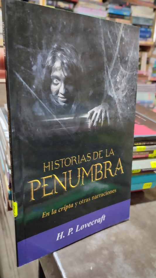 HISTORIAS DE LA PENUMBRA POR H P LOVECRAFT LIBRO USADO INFANTIL ALDAMA