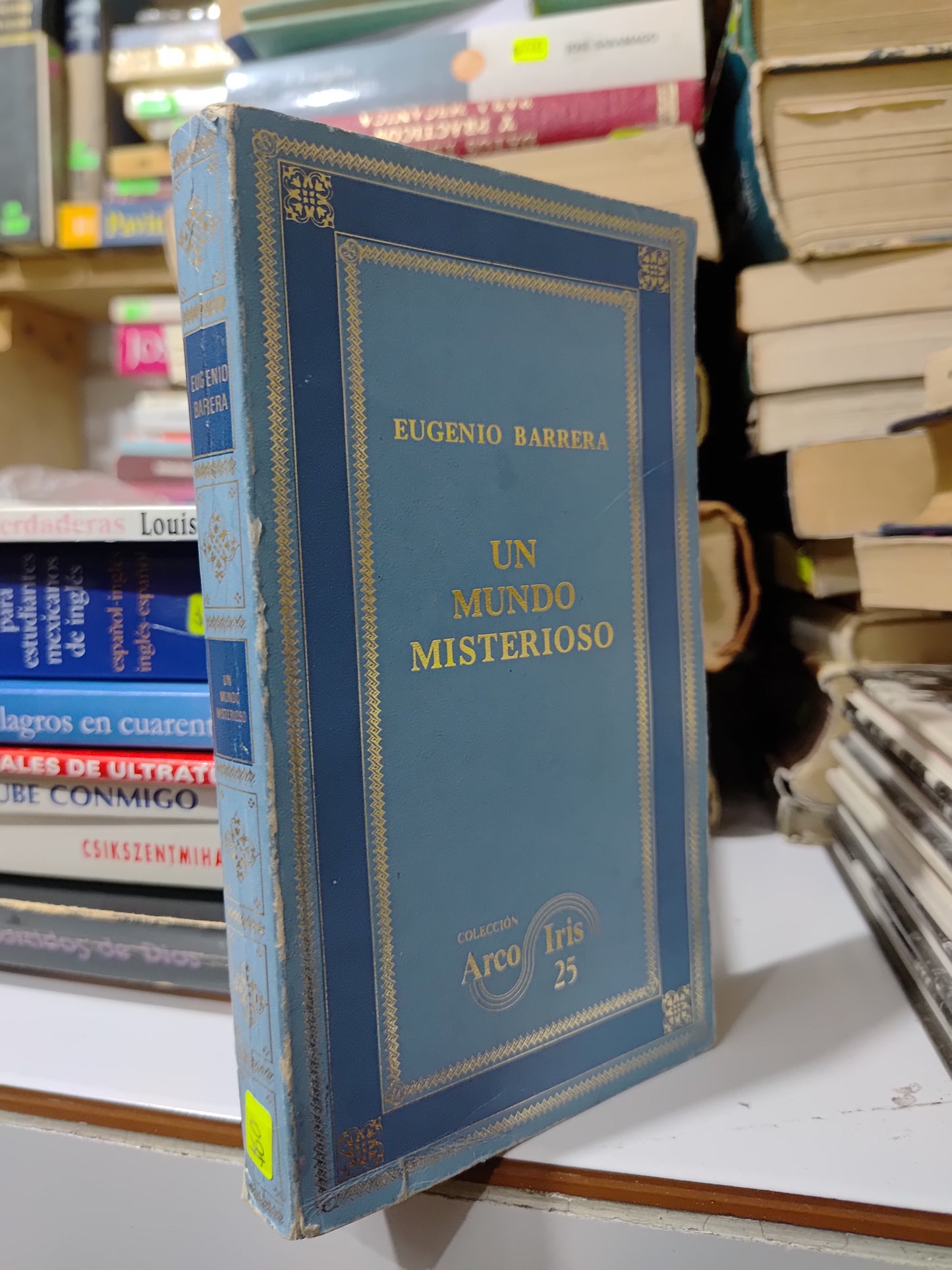 UN MUNDO MISTERIOSO POR EUGENIO BARRERA USADO NOVELAS JUAREZ 507