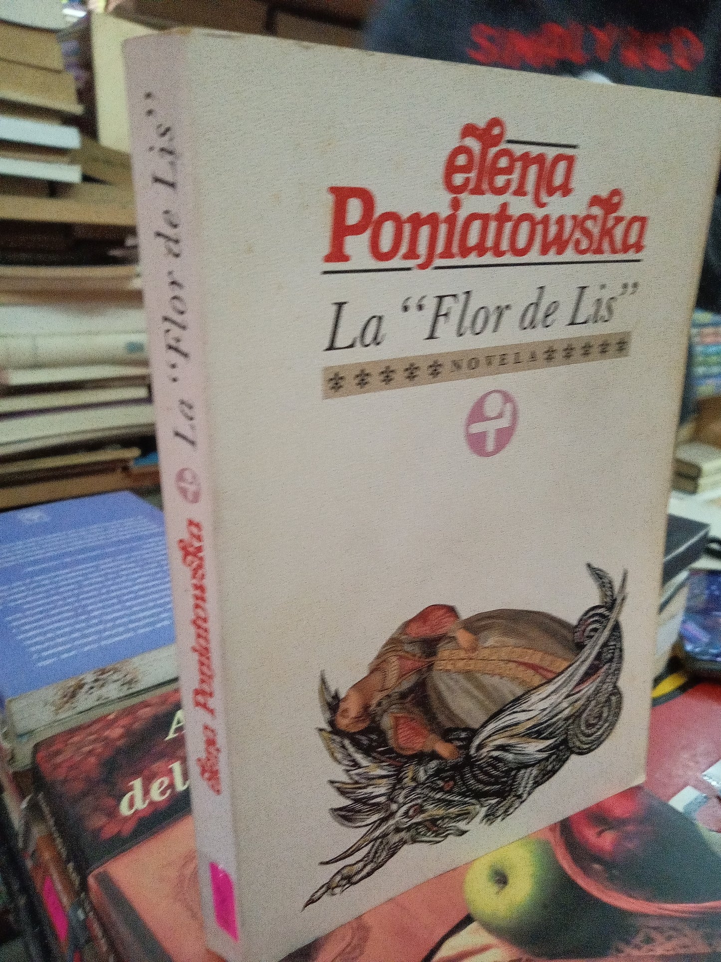 LA FLOR DE LIS POR ELENA PONIATOWSKA USADO NOVELA LITERARIO 207